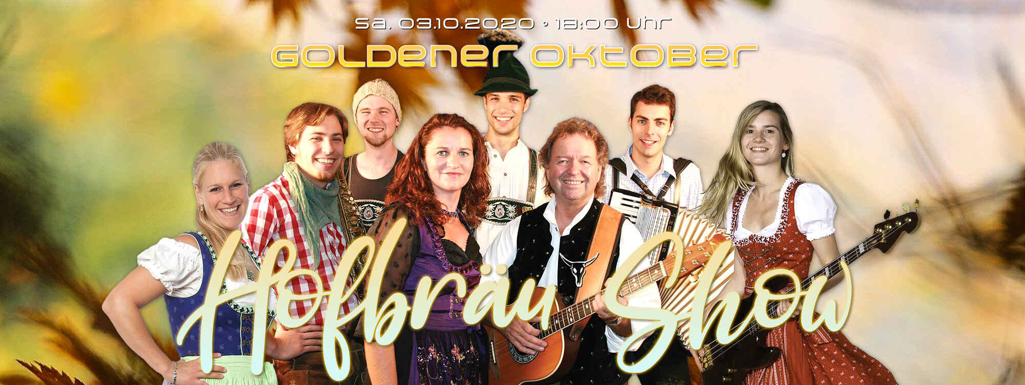 Goldener Oktober • Hofbräushow