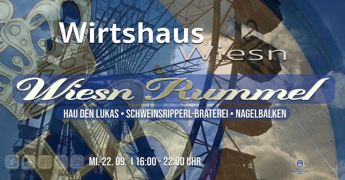 Wirtshaus Wiesn • Wiesn Rummel